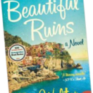 Beautiful Ruins, by Jess Walter